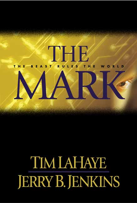 The Mark By Tim LaHaye